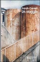 Un viaggio - Sarah Cerreti