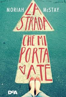 Recensione: La strada che mi porta a te di Moriah McStay