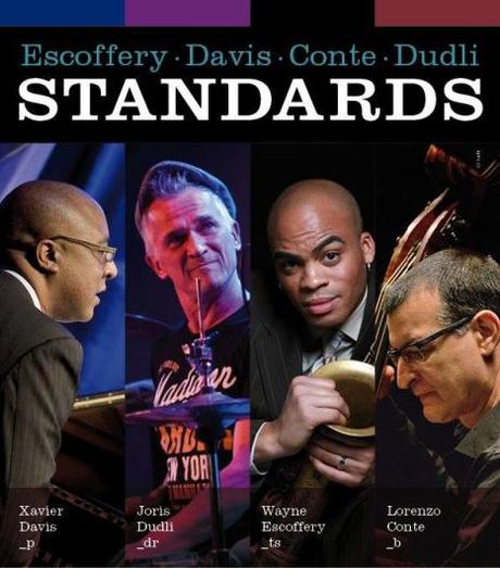 STANDARDS - Escoffery - Davis - Conte - Dudli