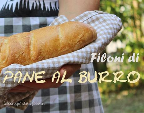 Filoni di Pane al Burro