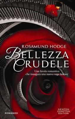 BELLEZZA CRUDELE di Rosamund Hodge