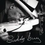 BUDDY GUY BORN TO PLAY GUITAR