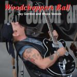 JAY GORDON AND BLUES VENOM WOODCHOPPERS BALL