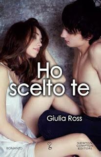 Giveaways: Ho scelto te di Giulia Ross