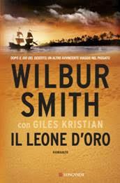 IL LEONE D’ORO – il nuovo romanzo di WILBUR SMITH