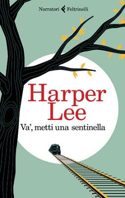 “Va’, metti una sentinella”, il testo ritrovato di Harper Lee