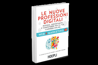 nuova uscita Hoepli: Le nuove professioni digitali. Risorse, opportunità e competenze per la tua carriera online