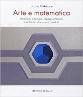 Lunedì 26 ottobre - Arte e Matematica raccontate da BRUNO D'AMORE