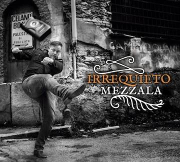 MEZZALA-IRREQUIETO-web