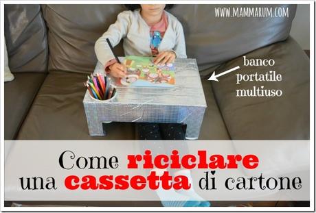 Come riciclare una cassetta di cartone