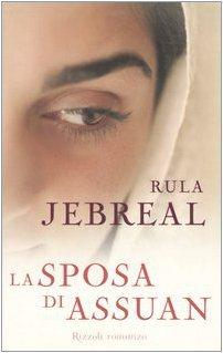 La sposa di Assuan – Rula Jebrel