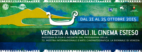 Venezia a Napoli: film a 3 euro direttamente dalla Biennale di Venezia