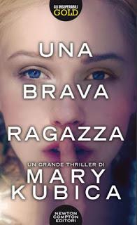 Recensione a basso costo: Una brava ragazza, di Mary Kubica