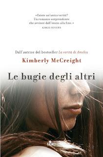 Novità Casa Editrice Nord: LE BUGIE DEGLI ALTRI di Kimberly McCreight