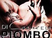 Recensione: carne piombo"