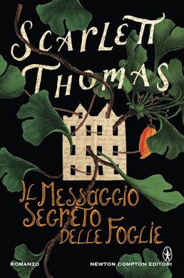 [Recensione] Il messaggio segreto delle foglie di Scarlett Thomas