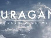Ouragan, l’odissée d’un vent, niente effetti speciali: solo percezioni intime