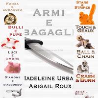 Serie Armi e Bagagli di Abigail Roux e Madeline Urban