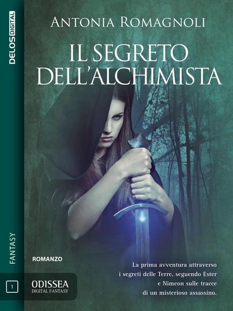Estratto: Il segreto dell’alchimista, Antonia Romagnoli