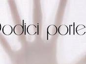 Recensione: “Dodici porte” intervista Daisy Franchetto