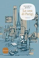 La casa di Parigi - Elizabeth Bowen