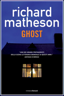 Recensione|GHOST di RICHARD MATHESON (Fanucci)