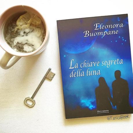 [Recensione] La chiave segreta della luna di Eleonora Buompane