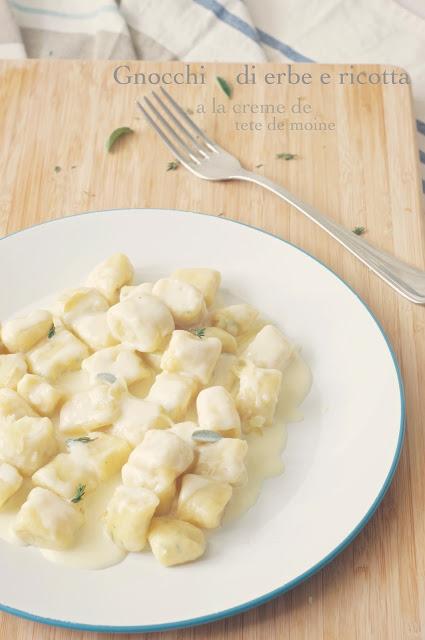 Gnocchi di erbe e ricotta a la creme de Tete de moine