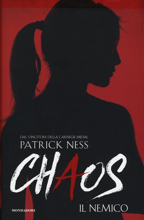 [Oggi in Libreria] Chaos. Il nemico (Chaos Walking #2) di Patrick Ness