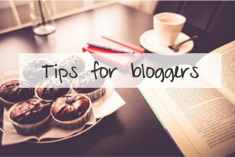 Tips for bloggers