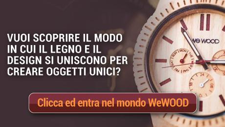 WeWOOD: orologi in legno naturale che pensano all’ ambiente