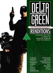 Delta Green Extraordinary Renditions