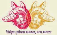 Vulpes pilum mutat, non mores