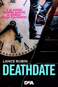 Recensione - Deathdate di Lance Rubin