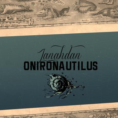 FUORI  ONIRONAUTILUS , l`album di JANHADAN