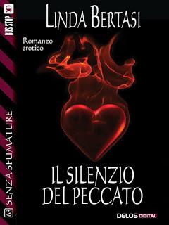 Recensione: IL SILENZIO DEL PECCATO di Linda Bertasi