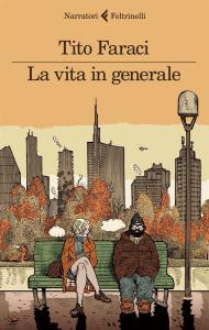 L come “La vita in generale.” (o T come Tito Faraci)