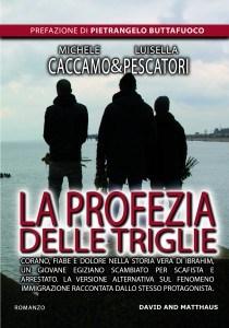 profezia delle triglie