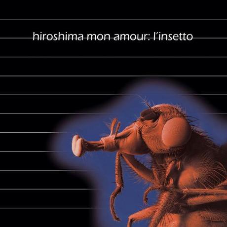 L`insetto e' il nuovo singolo digitale degli Hiroshima Mon Amour.