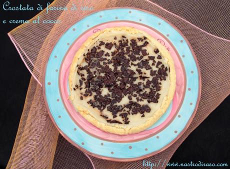 Crostata di farina di riso con crema al cocco delicata