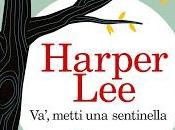 ANTEPRIMA Va', metti sentinella Harper