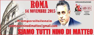 ROMA. #rompiamoilsilenzio, manifestazione a sostegno di Antonino Di Matteo.