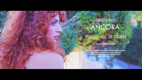 CAMILLO PACE online il video di Ancora