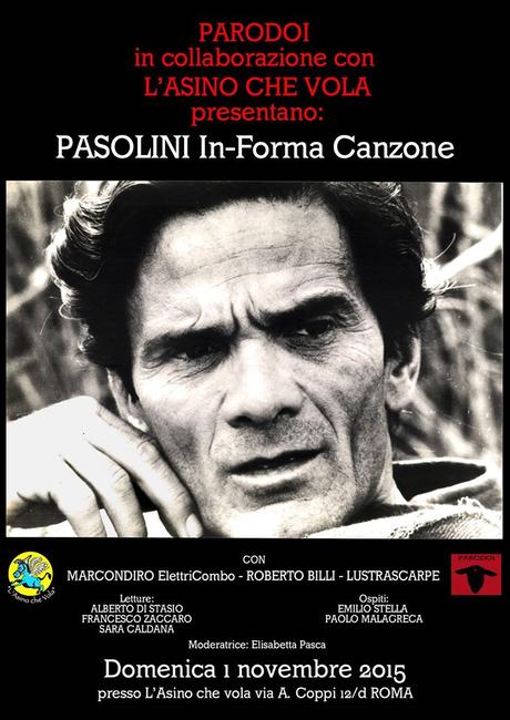 Pasolini In-Forma Canzone a L'asino che Vola, il 1 novembre