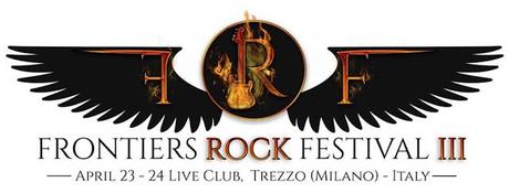 La Frontiers Music è lieta di annunciare la Terza Edizione del Frontiers Rock Festival