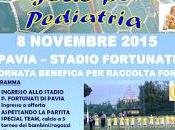 PAVIA. Vaticano-Policlinico campo domenica goal pediatria”.