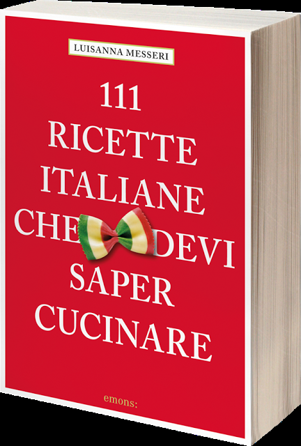 [Anteprima Emons Ed.] 111 ricette italiane che devi saper cucinare di Luisanna Messeri