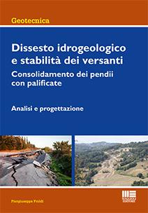 8891610195 Dissesto idrogeologico, primo criterio: persone in pericolo. Pronti 800 milioni