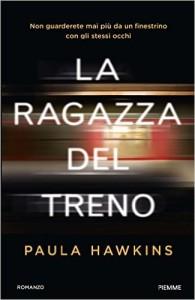 Paula Hawkins - La ragazza del treno