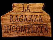 Ragazza Incompleta Vive